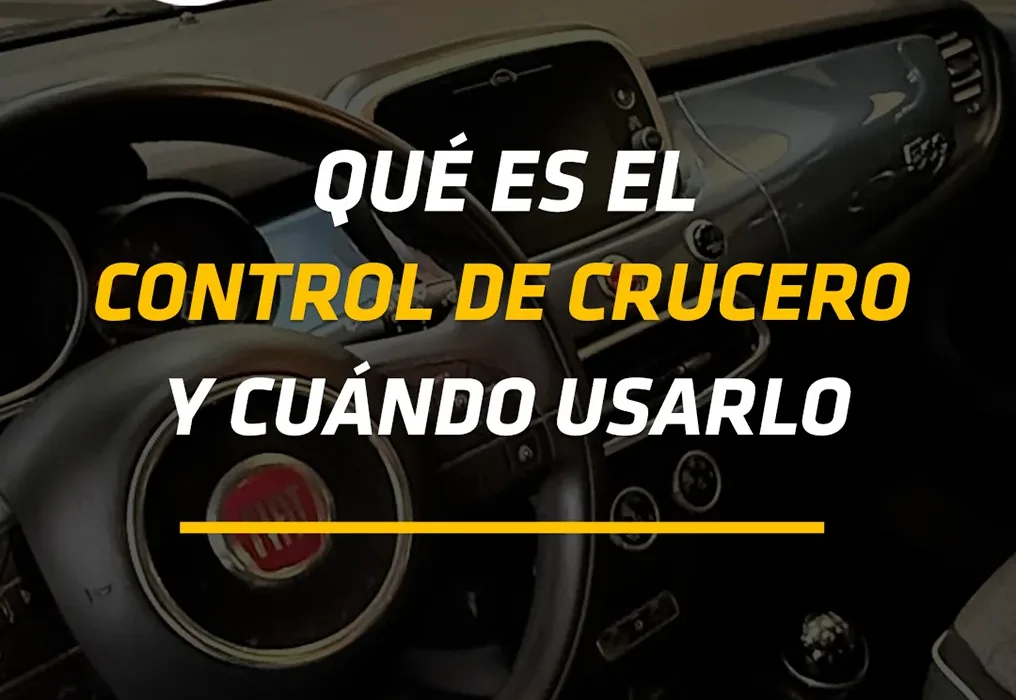 que es el control de crucero y cuando usarlo